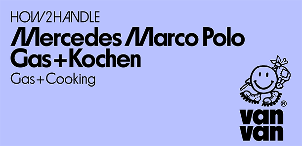 Wie funktioniert der Mercedes Marco Polo: Gas und Kochen